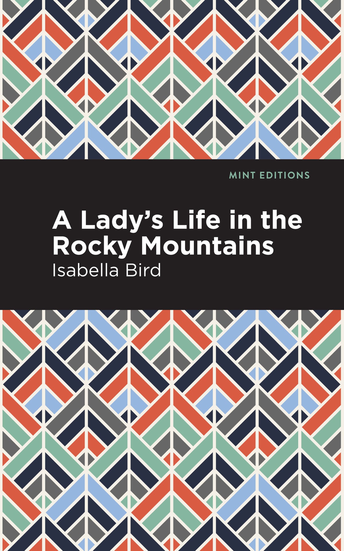 Cover image for A Lady's Life in the Rocky Mountains ISBN 9781513269306