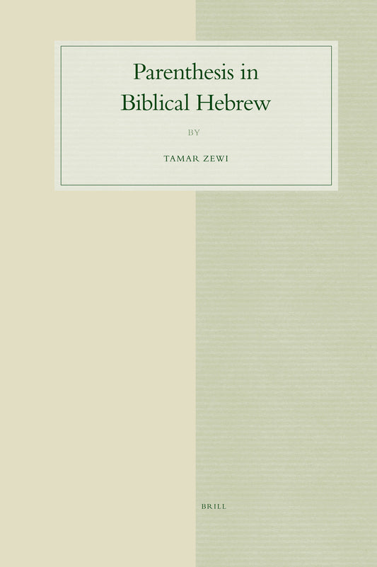Parenthesis in Biblical Hebrew