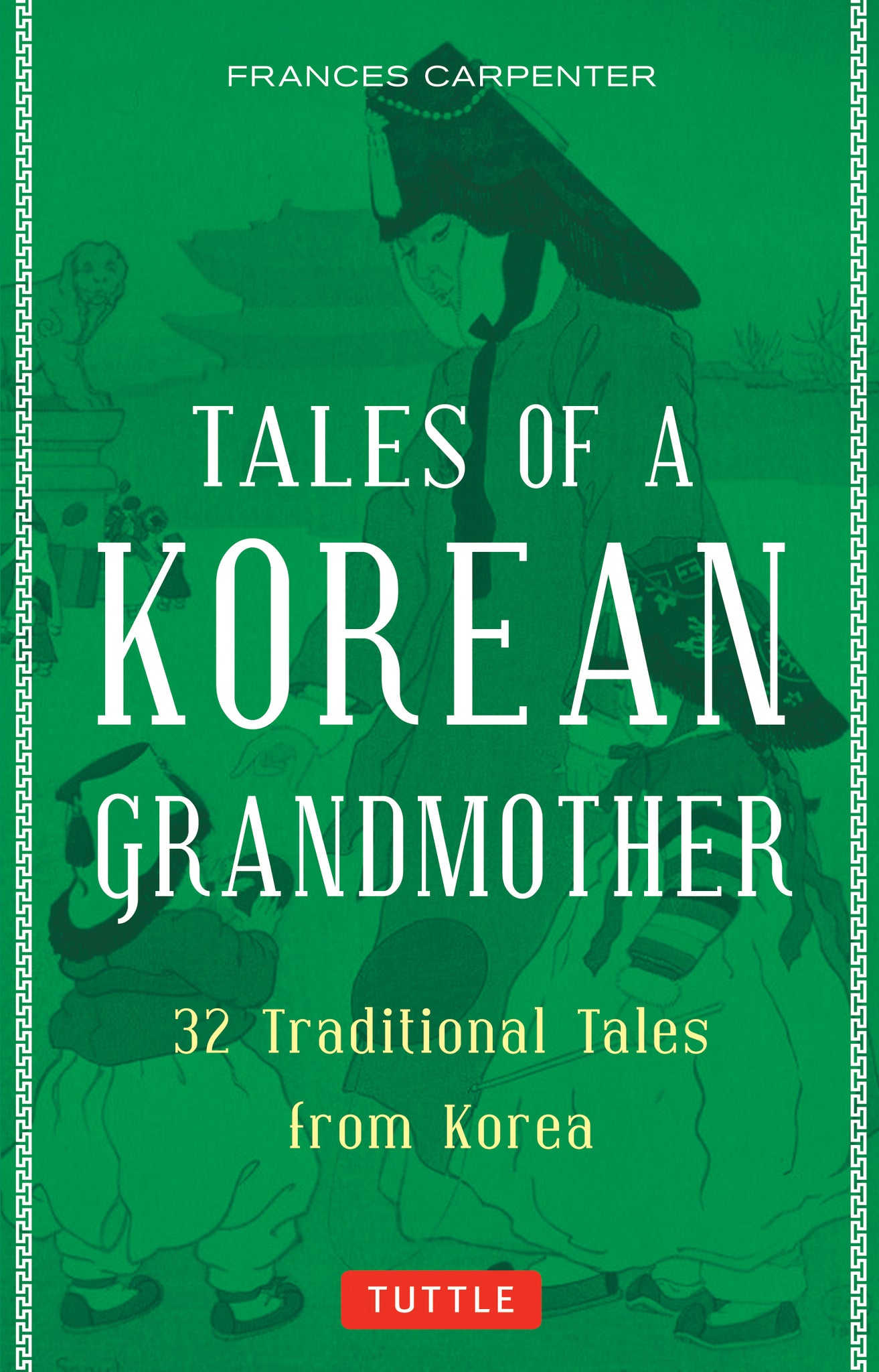Cover image for Tales of a Korean Grandmother ISBN 9780804851602