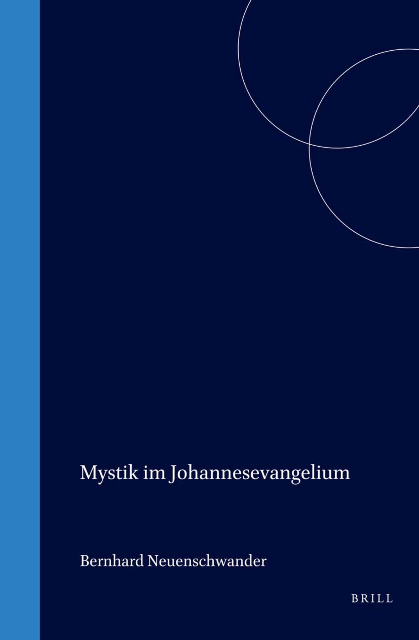Mystik im Johannesevangelium