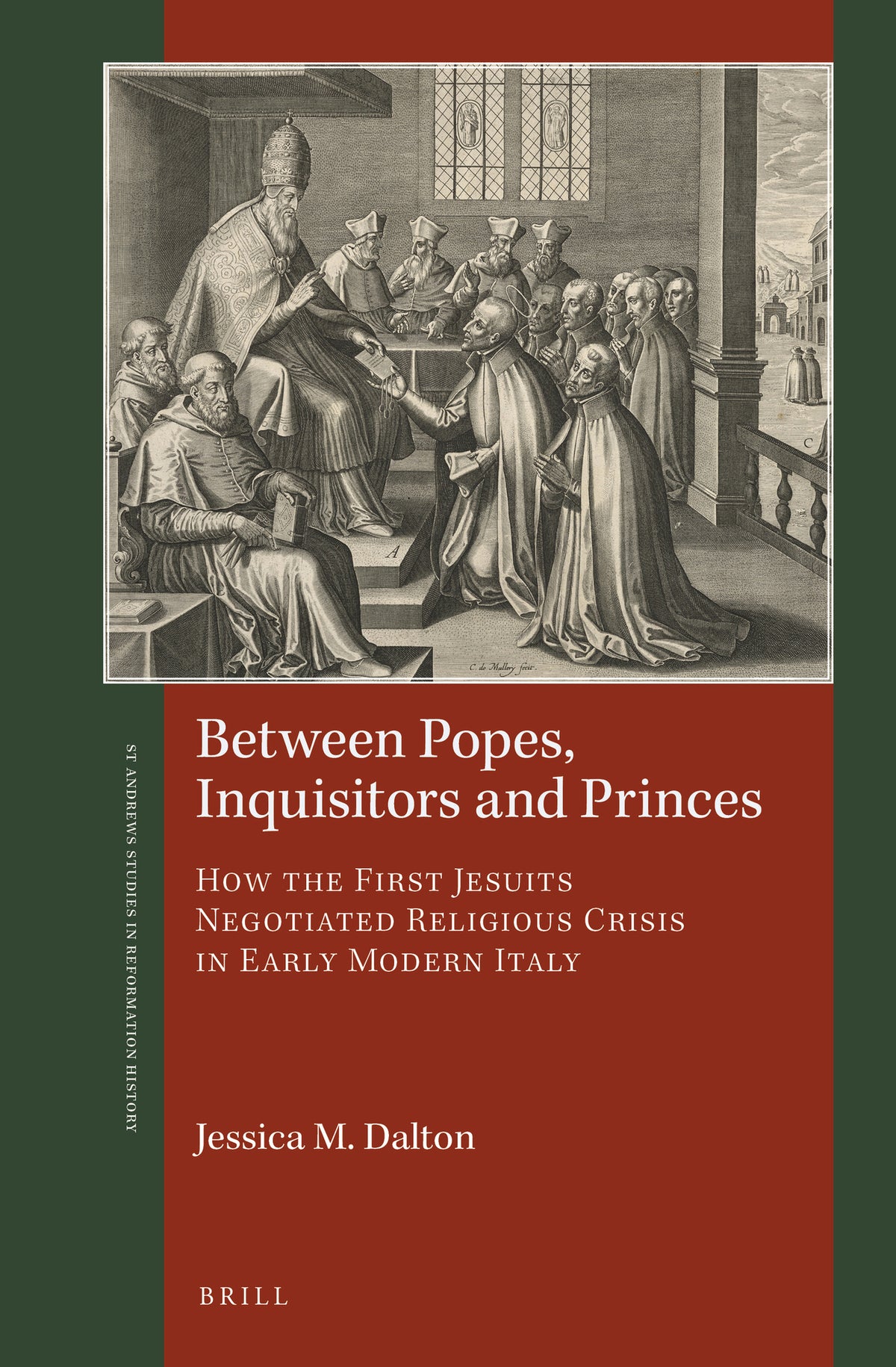 Cover image for Between Popes, Inquisitors and Princes ISBN 9789004413825