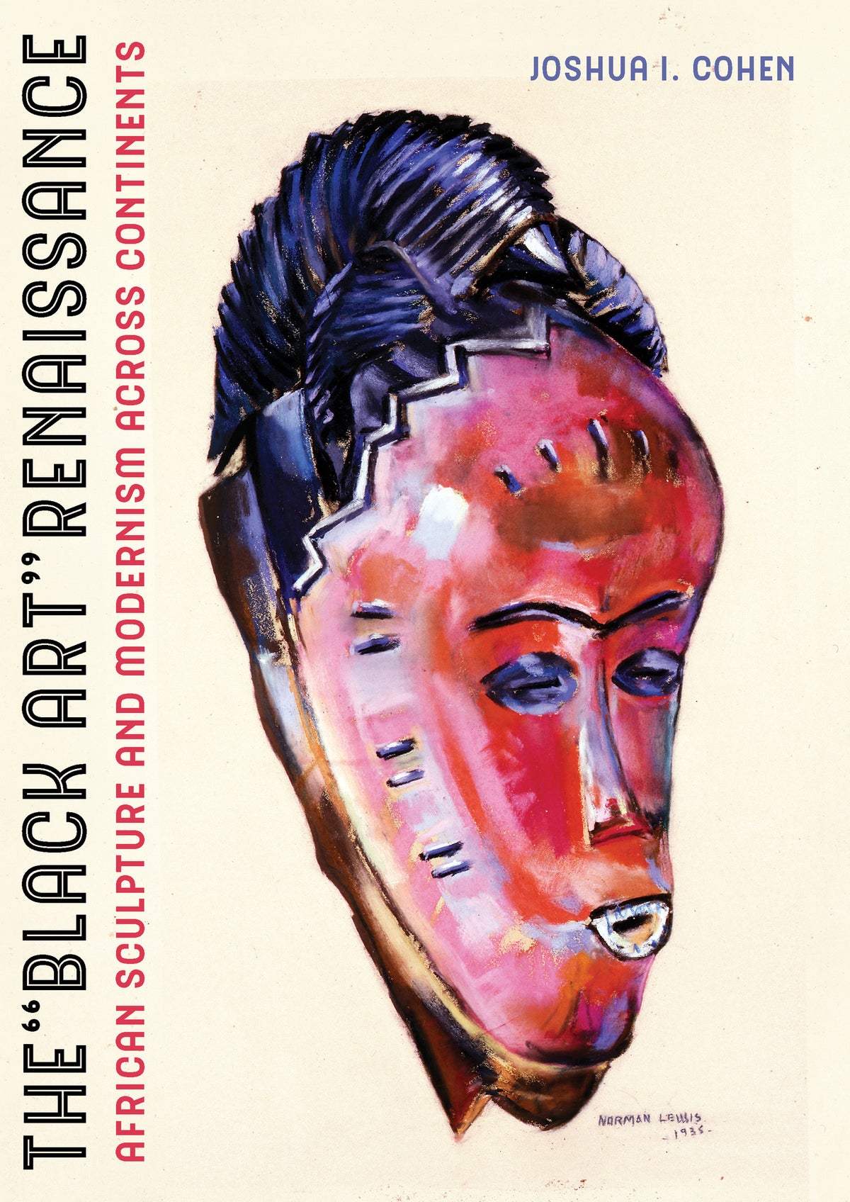 Cover image for The Black Art Renaissance ISBN 9780520309685