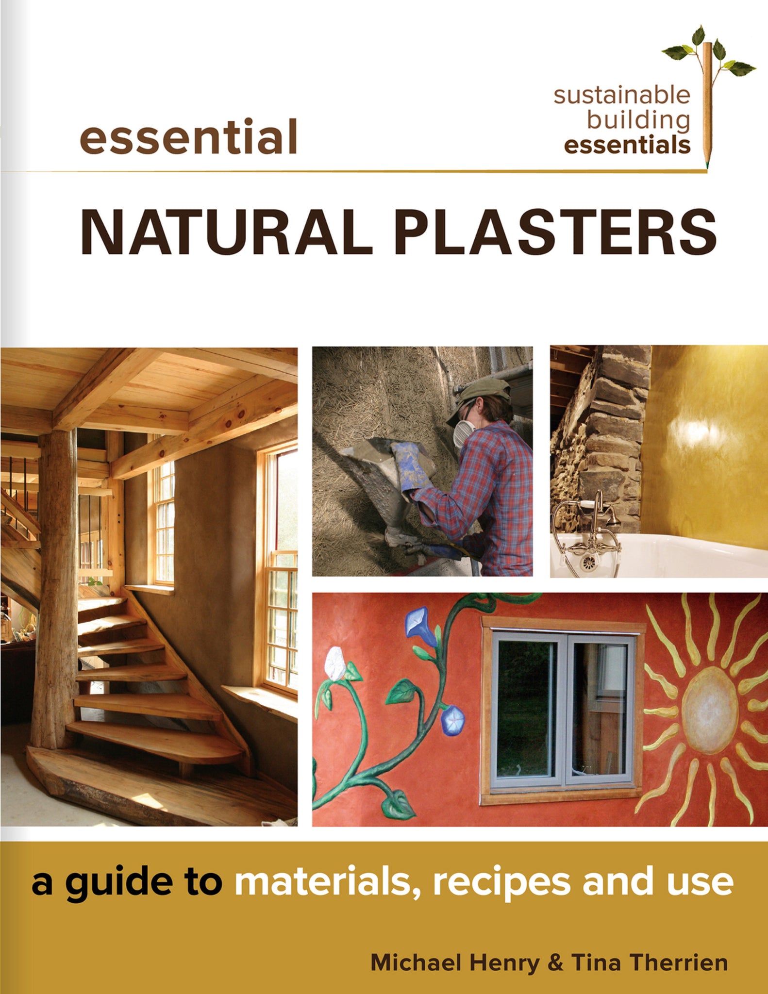 Cover image for Essential Natural Plasters ISBN 9780865718708