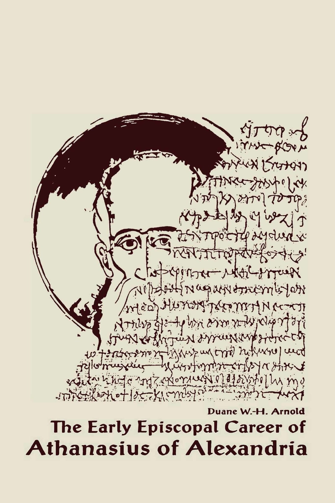 Cover image for The Early Episcopal Career of Athanasius of Alexandria ISBN 9780268009250