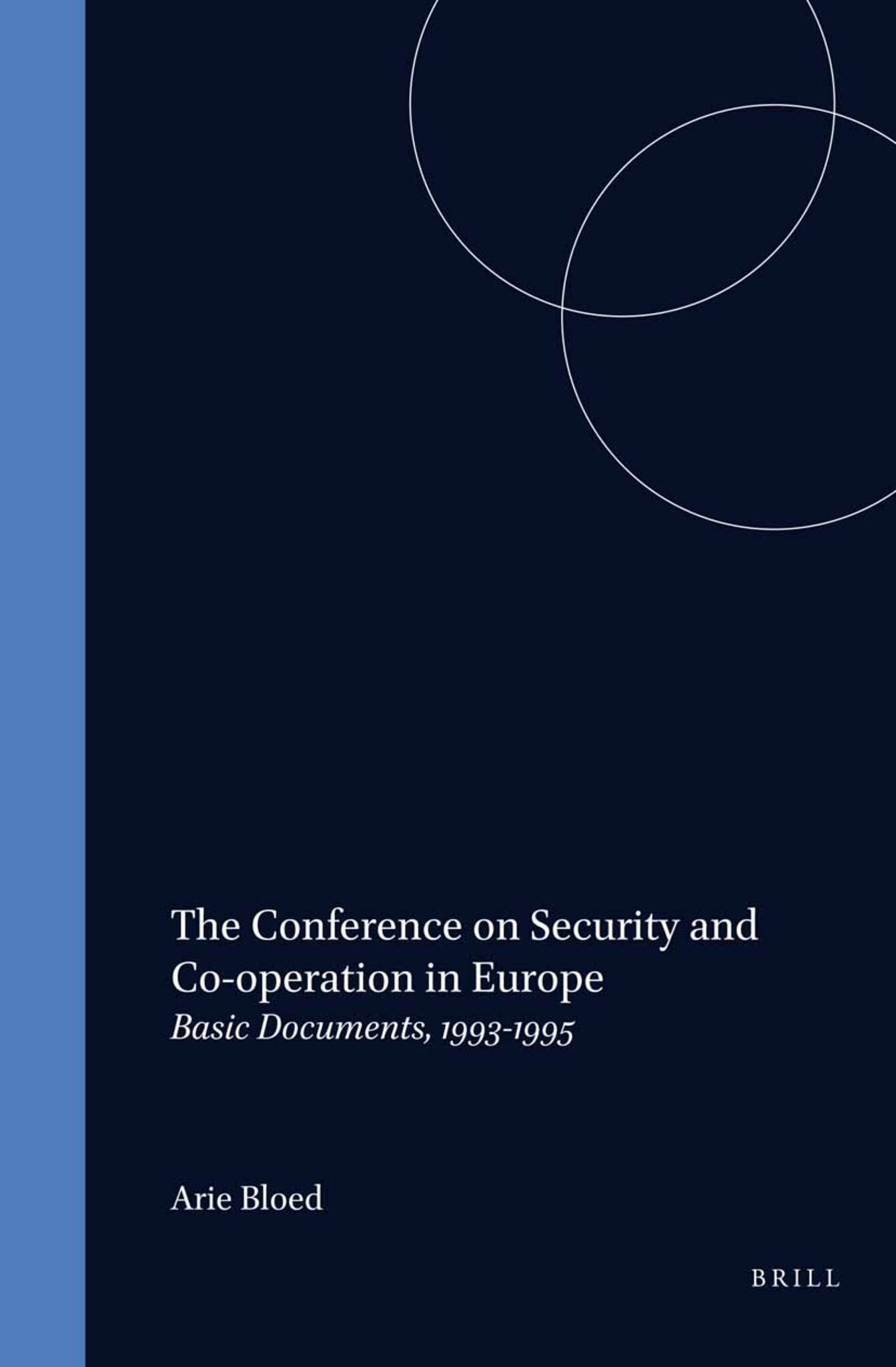 The Conference on Security and Co-operation in Europe