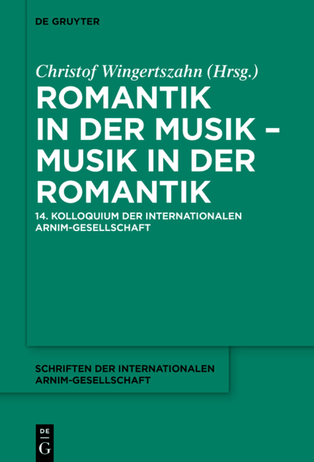 Cover image for Romantik in der Musik – Musik in der Romantik ISBN 9783111619989