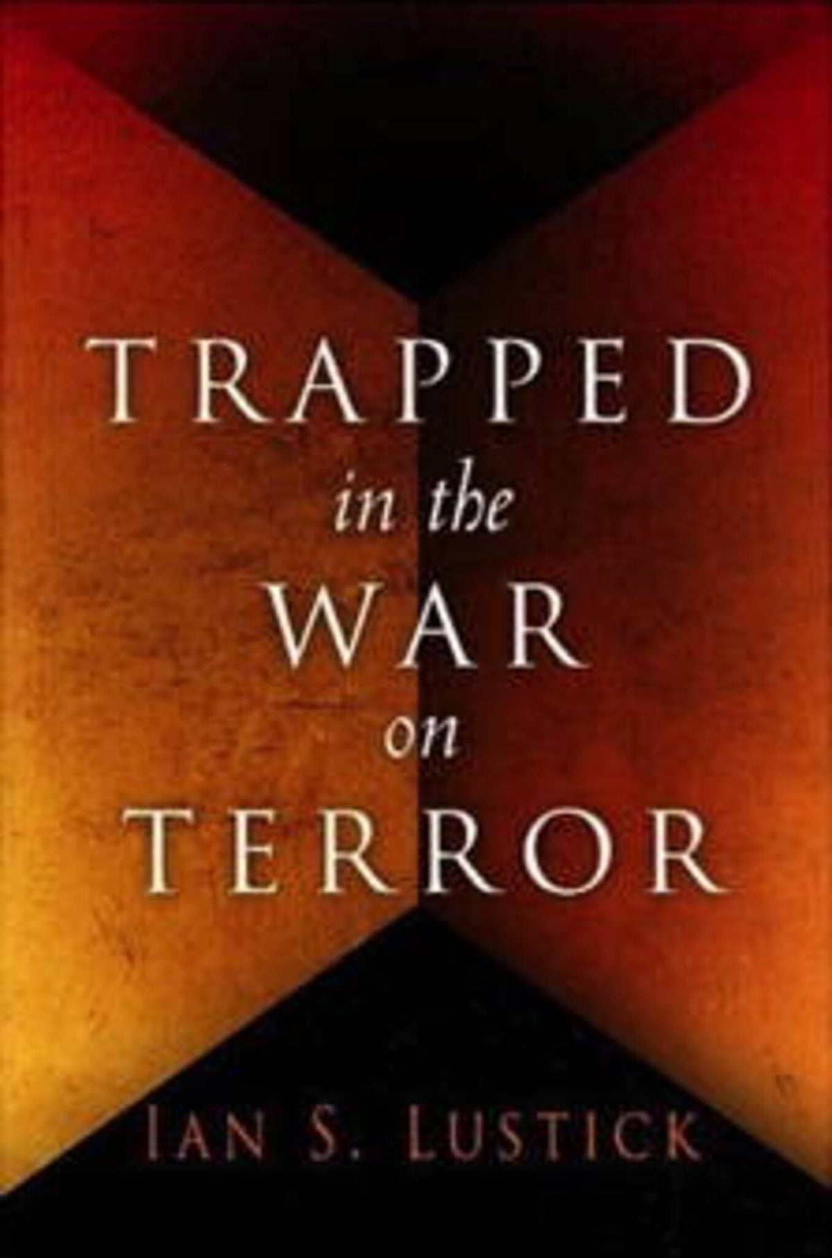 Cover image for Trapped in the War on Terror ISBN 9780812239836