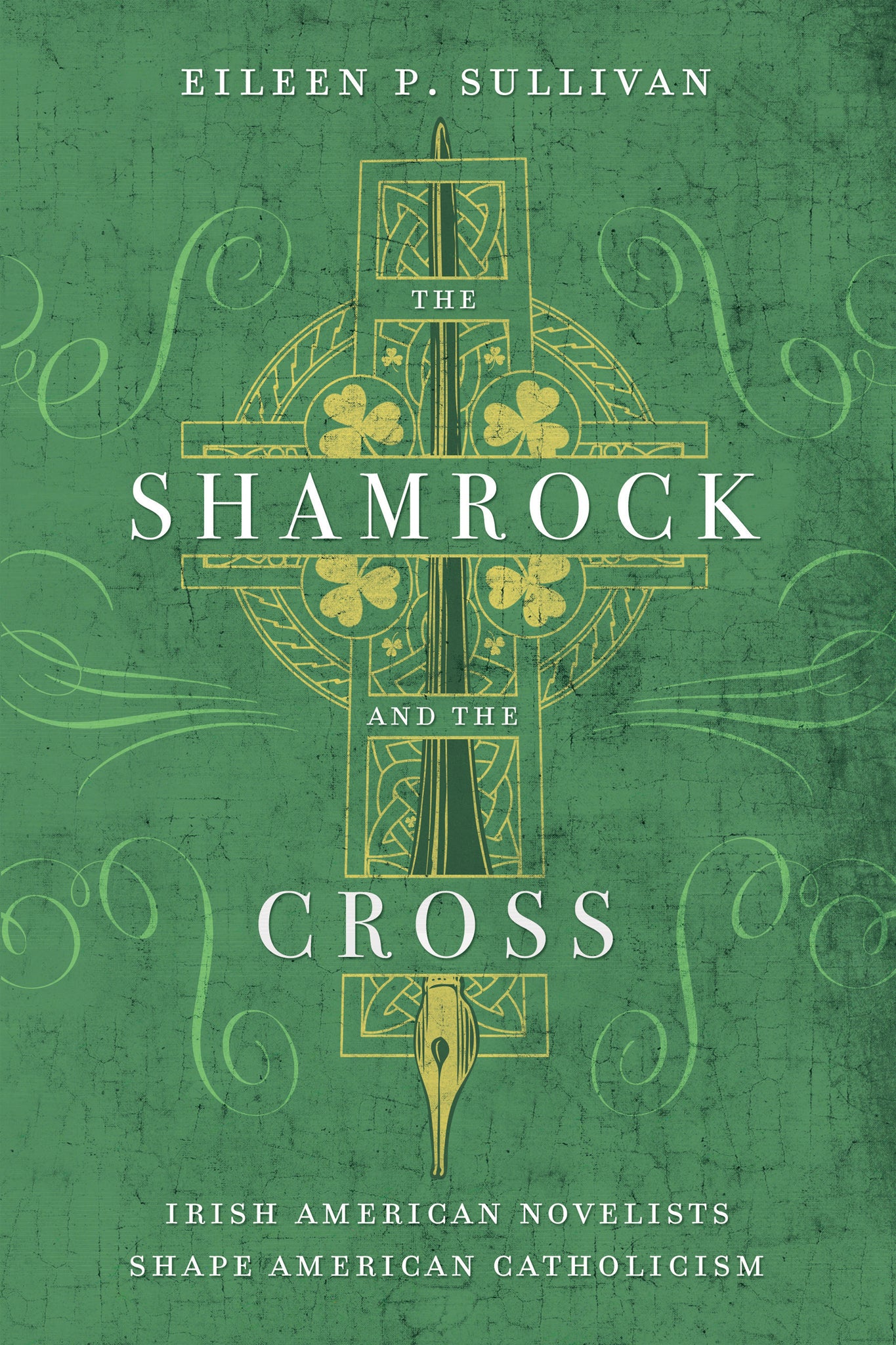 Cover image for The Shamrock and the Cross ISBN 9780268041526