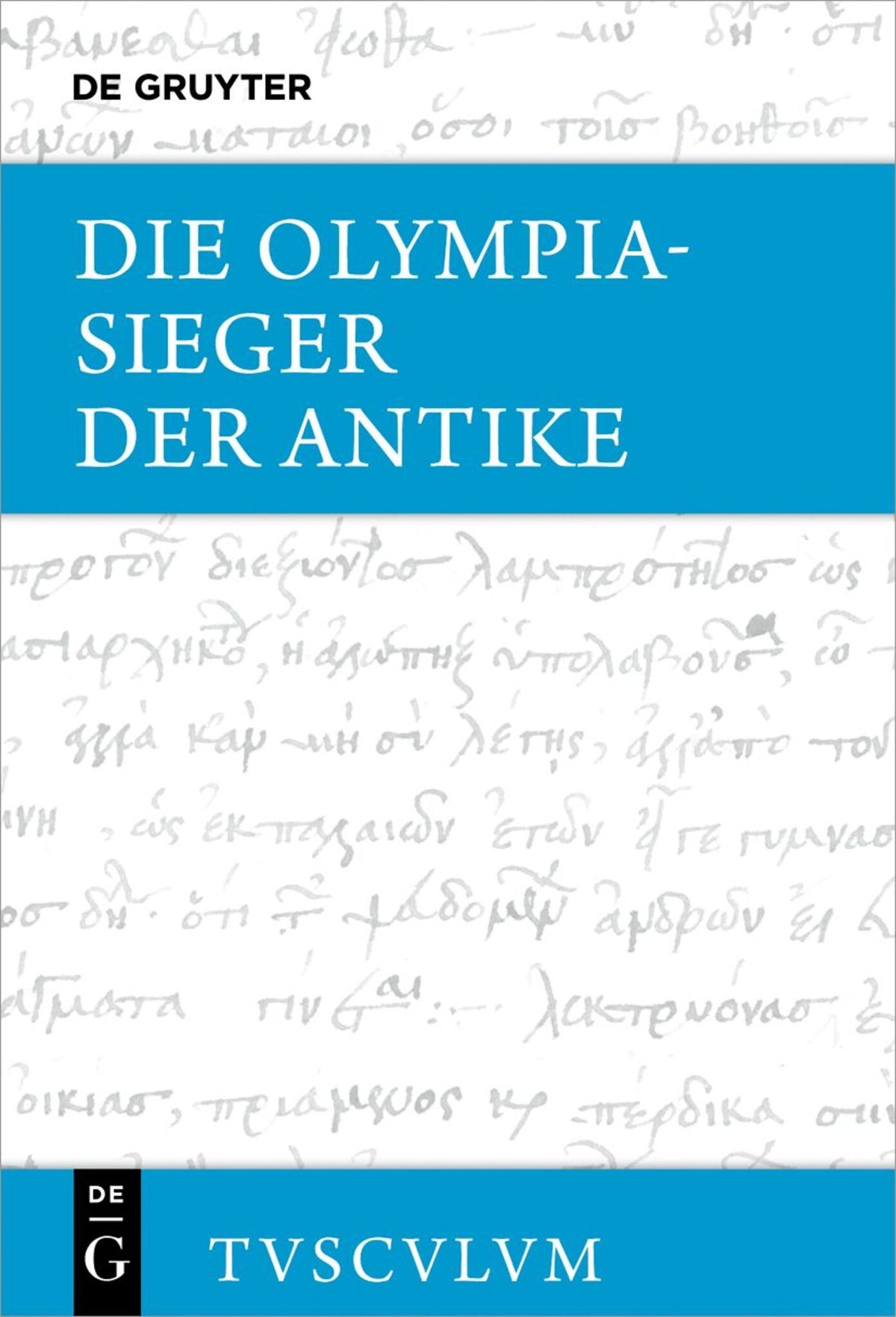 Cover image for Die Olympiasieger der Antike ISBN 9783119148993