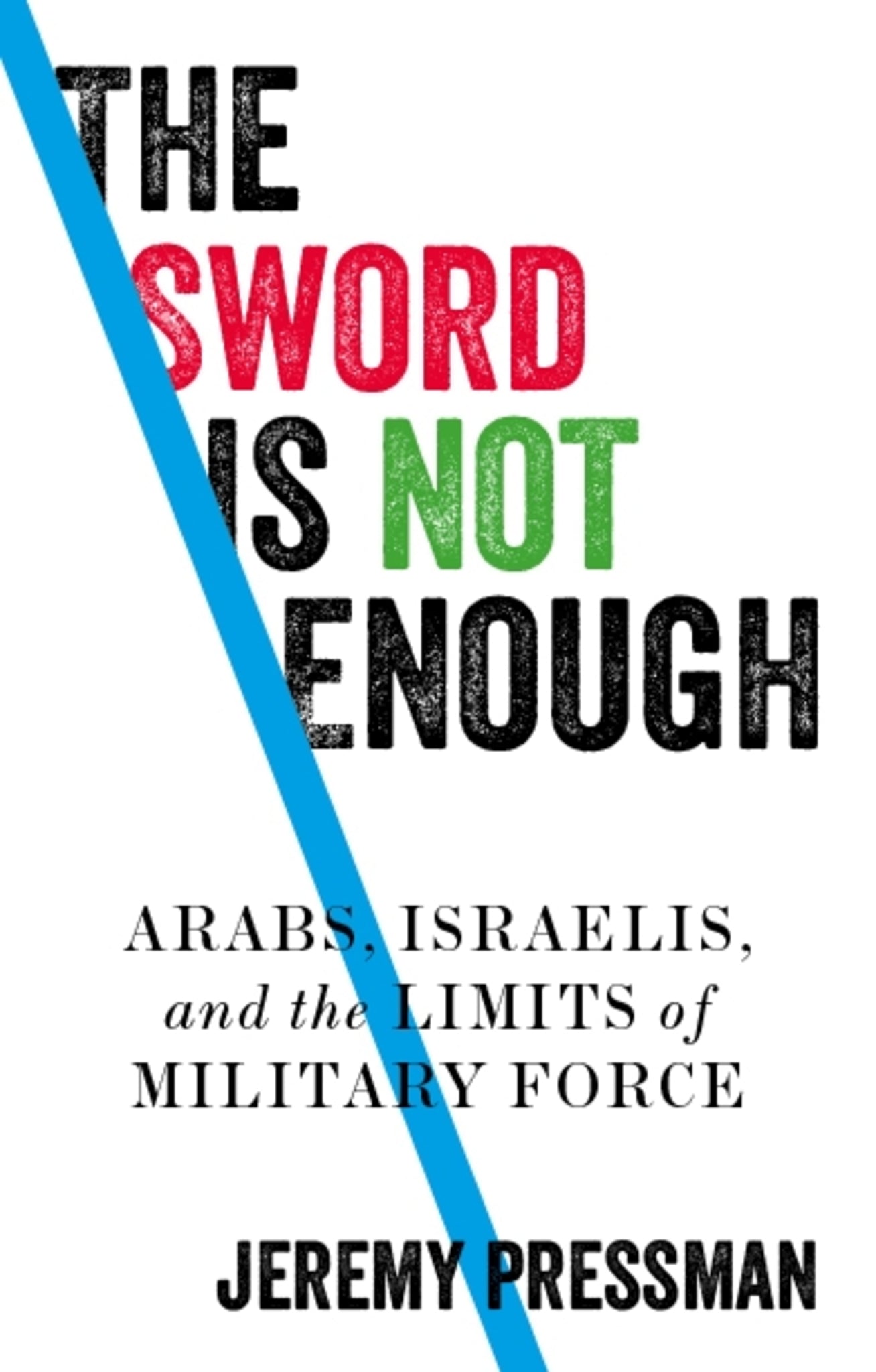 Cover image for The sword is not enough ISBN 9781526146175