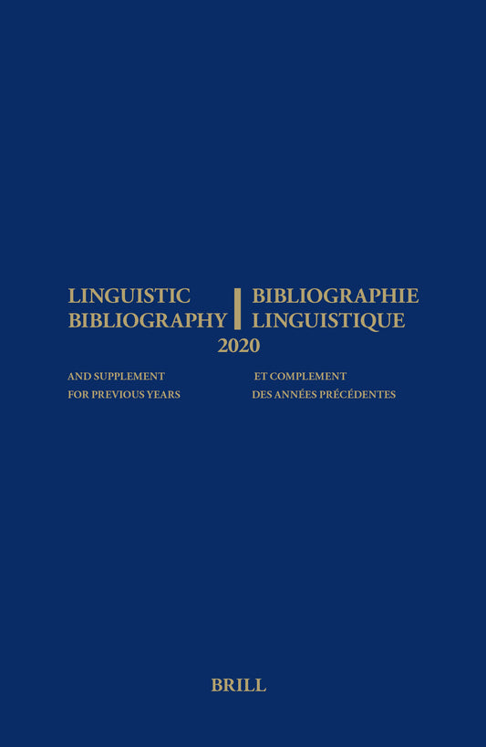 Linguistic Bibliography for the Year 2020 / Bibliographie Linguistique de l’année 2020