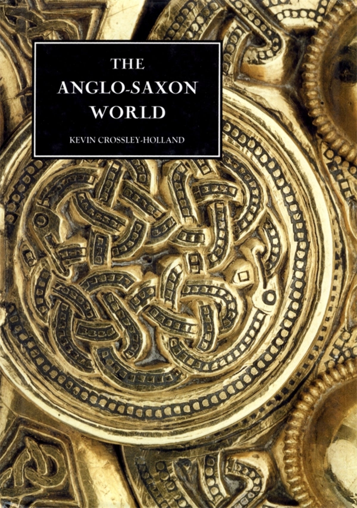 Cover image for The Anglo-Saxon World ISBN 9780851158853