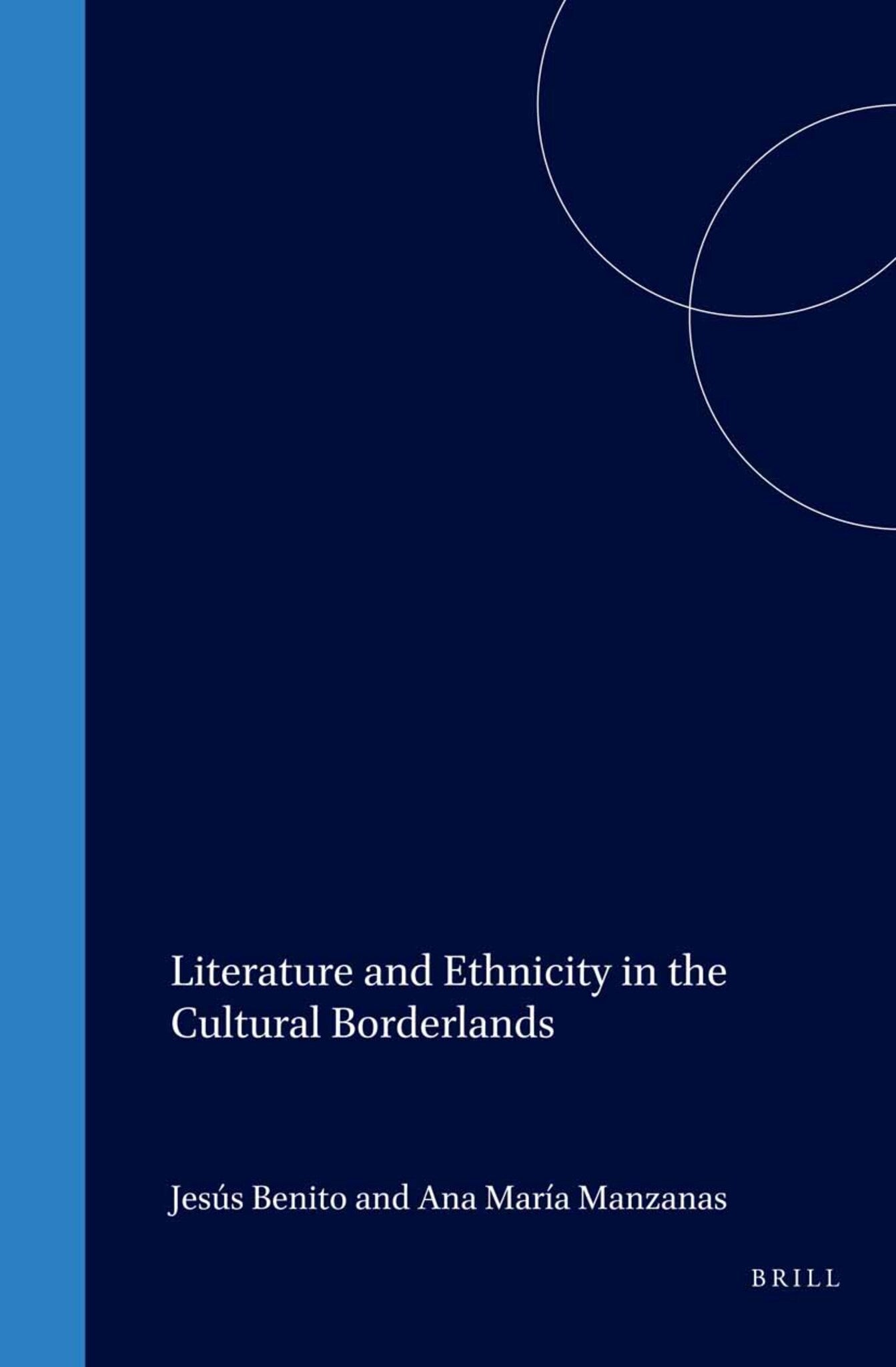 Literature and Ethnicity in the Cultural Borderlands