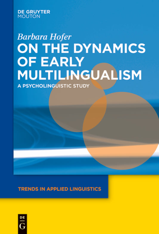 On the Dynamics of Early Multilingualism