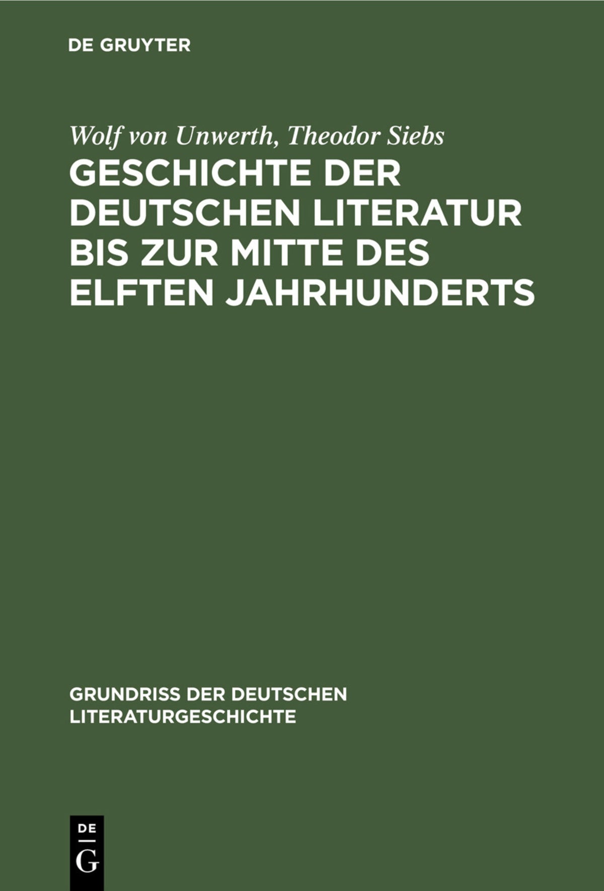 Cover image for Geschichte der deutschen Literatur bis zur Mitte des elften Jahrhunderts ISBN 9783112341896