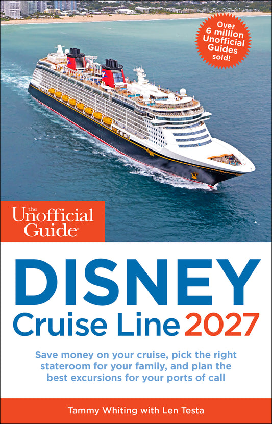 The Unofficial Guide to Disney Cruise Line 2027