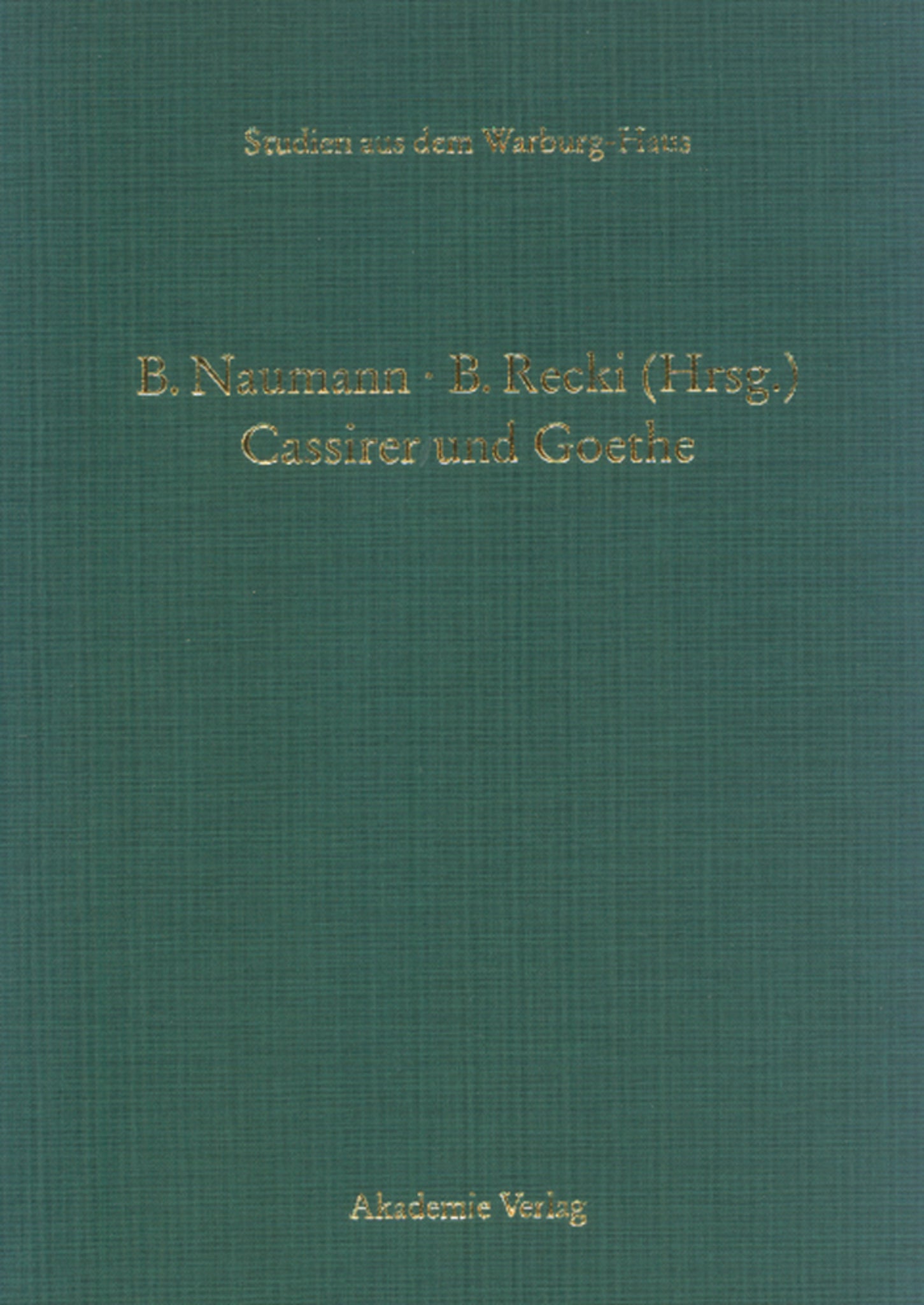 Cassirer und Goethe