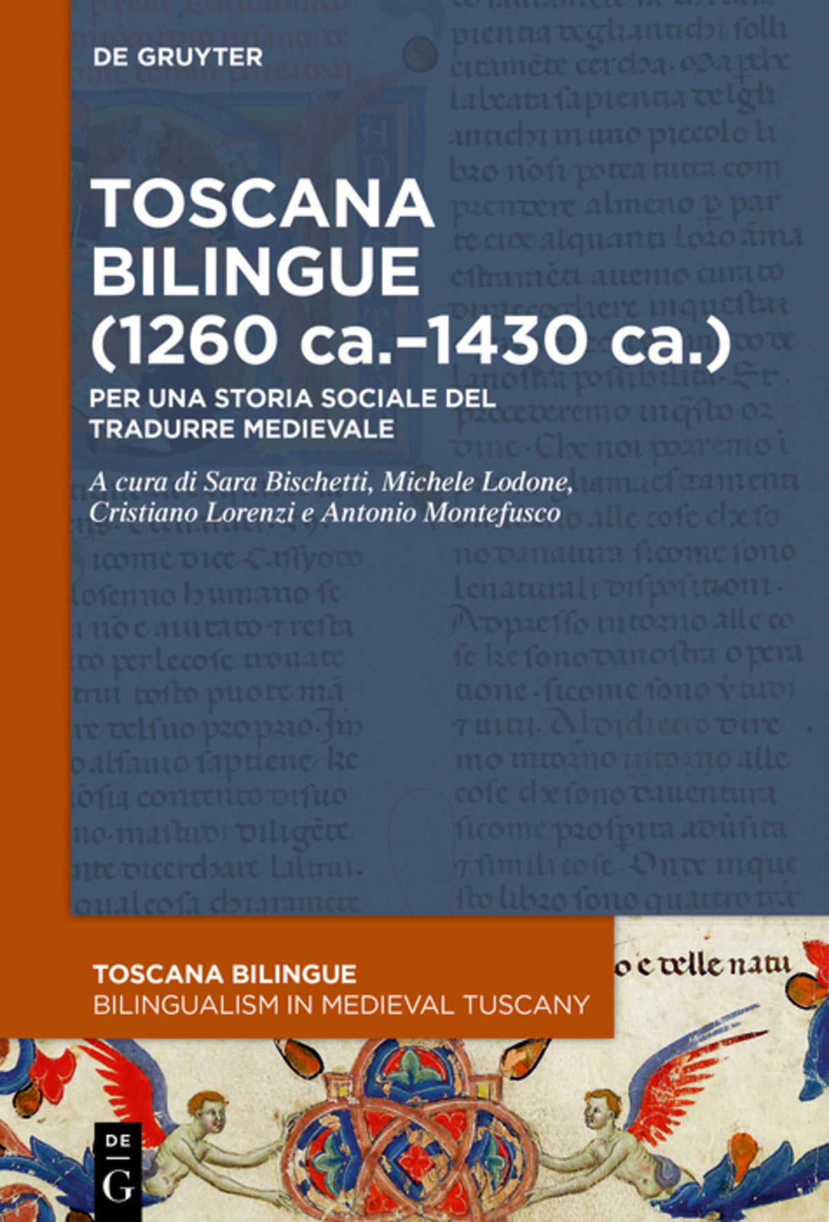 Toscana bilingue (1260 ca.–1430 ca.)