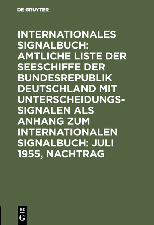 Juli 1955, Nachtrag