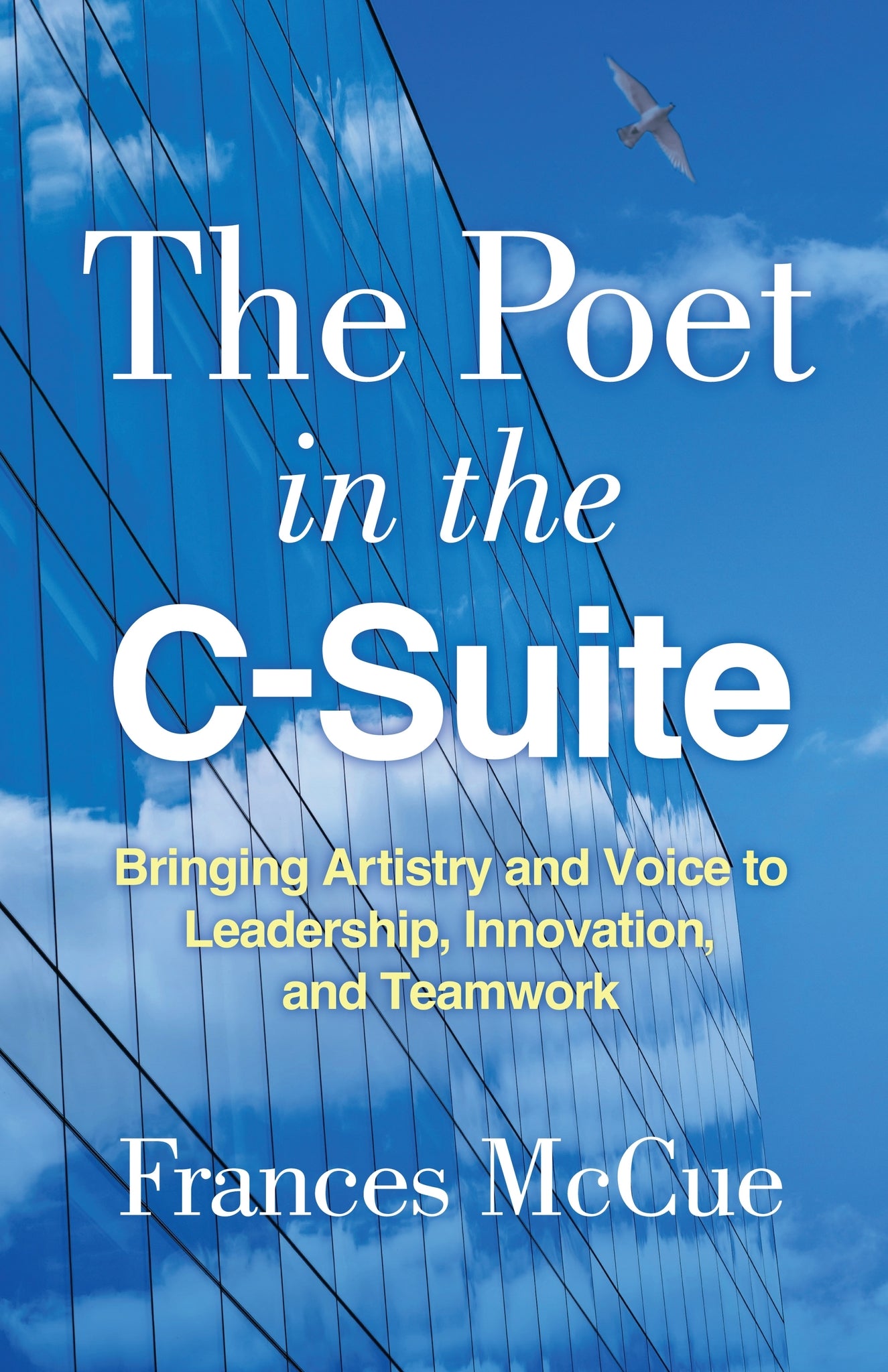 Cover image for The Poet in the C-Suite ISBN 9780231219198