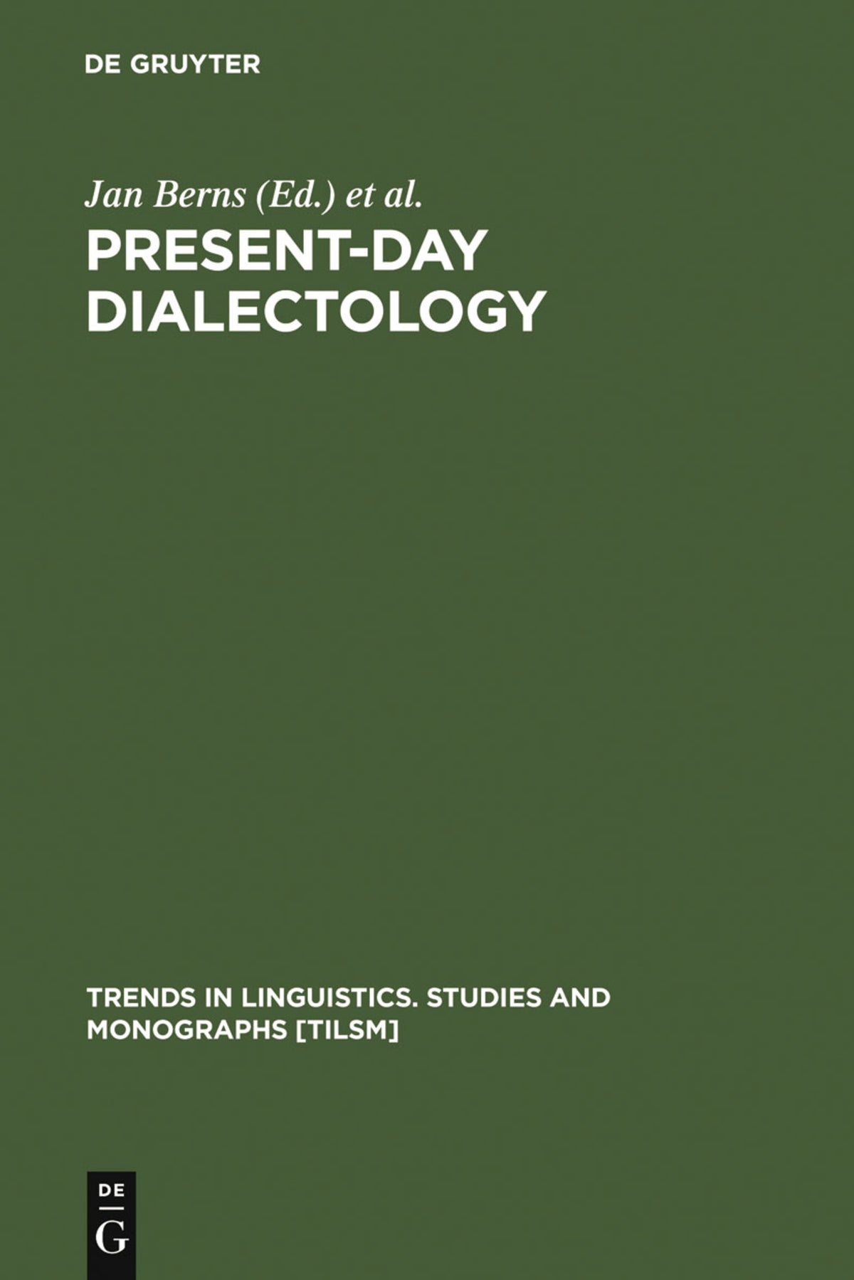 Cover image for Present-day Dialectology ISBN 9783110167818