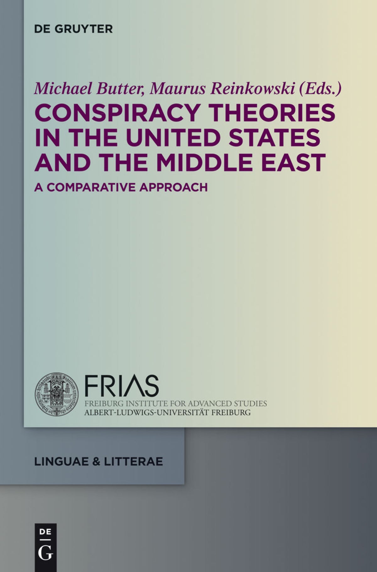 Cover image for Conspiracy Theories in the United States and the Middle East ISBN 9783110307603