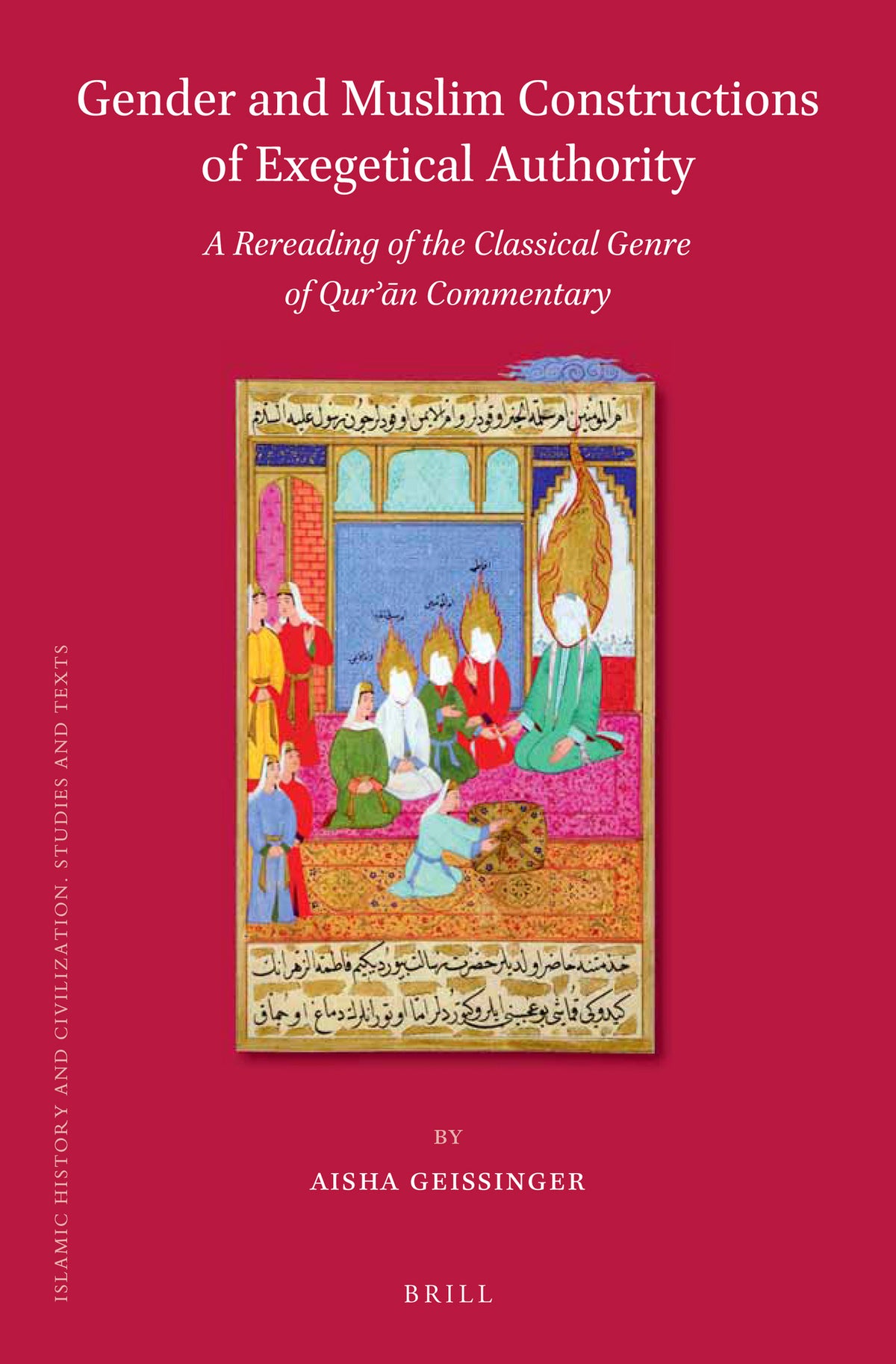 Cover image for Gender and Muslim Constructions of Exegetical Authority ISBN 9789004269354