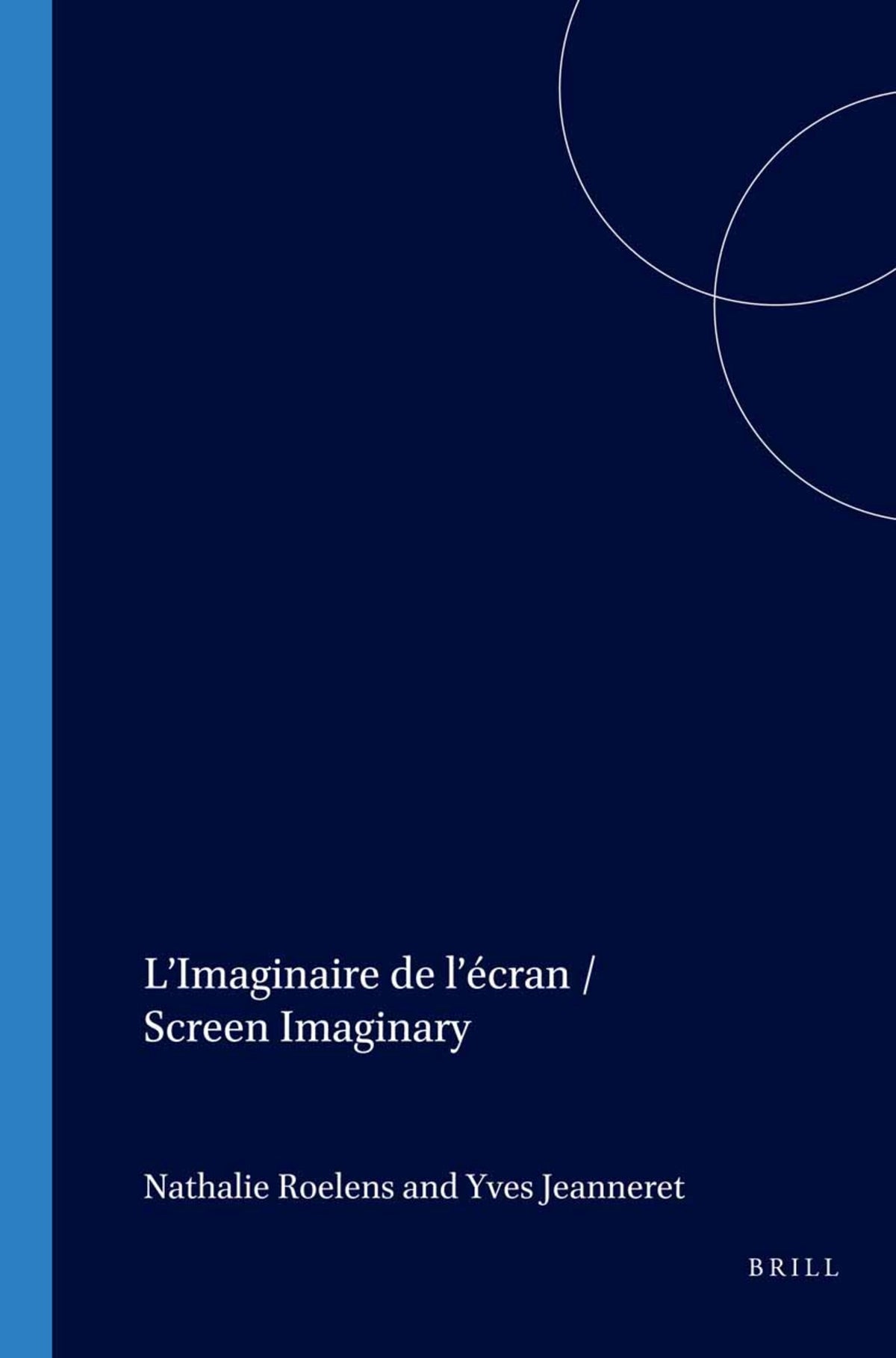 L’Imaginaire de l’écran / Screen Imaginary