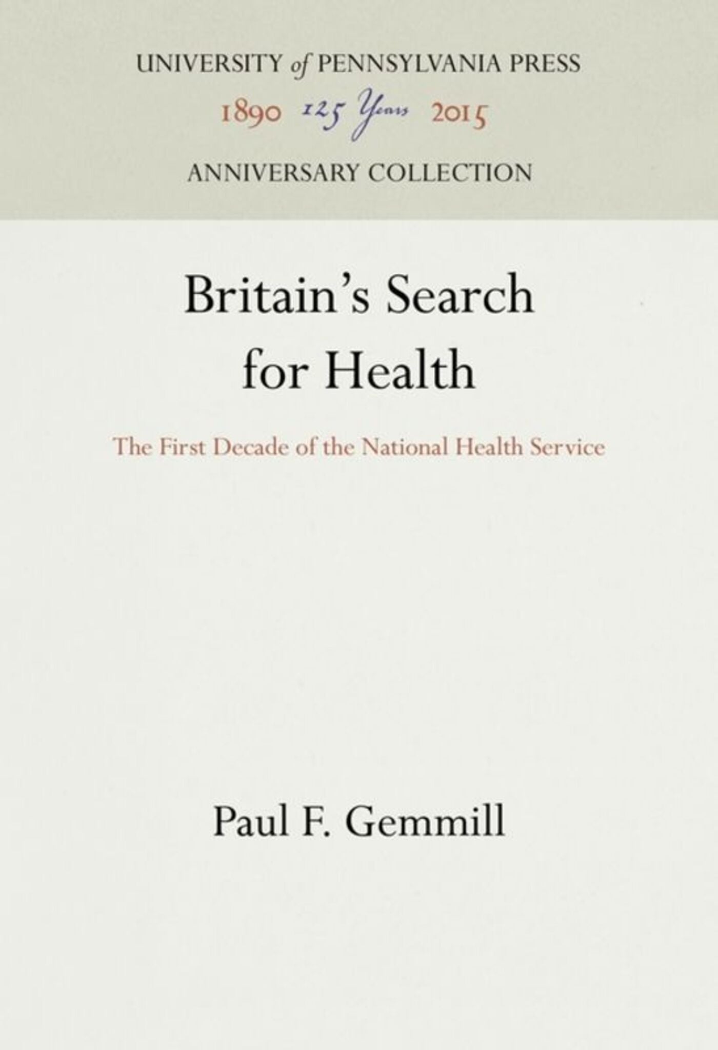 Britain's Search for Health