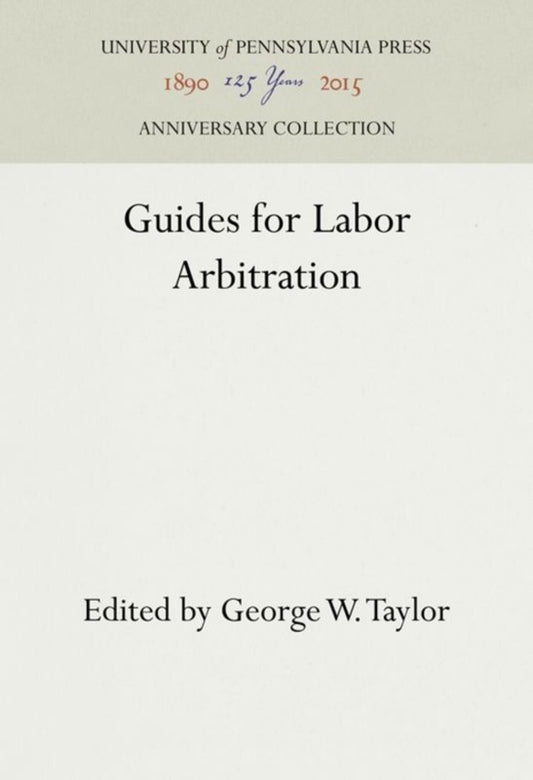 Guides for Labor Arbitration