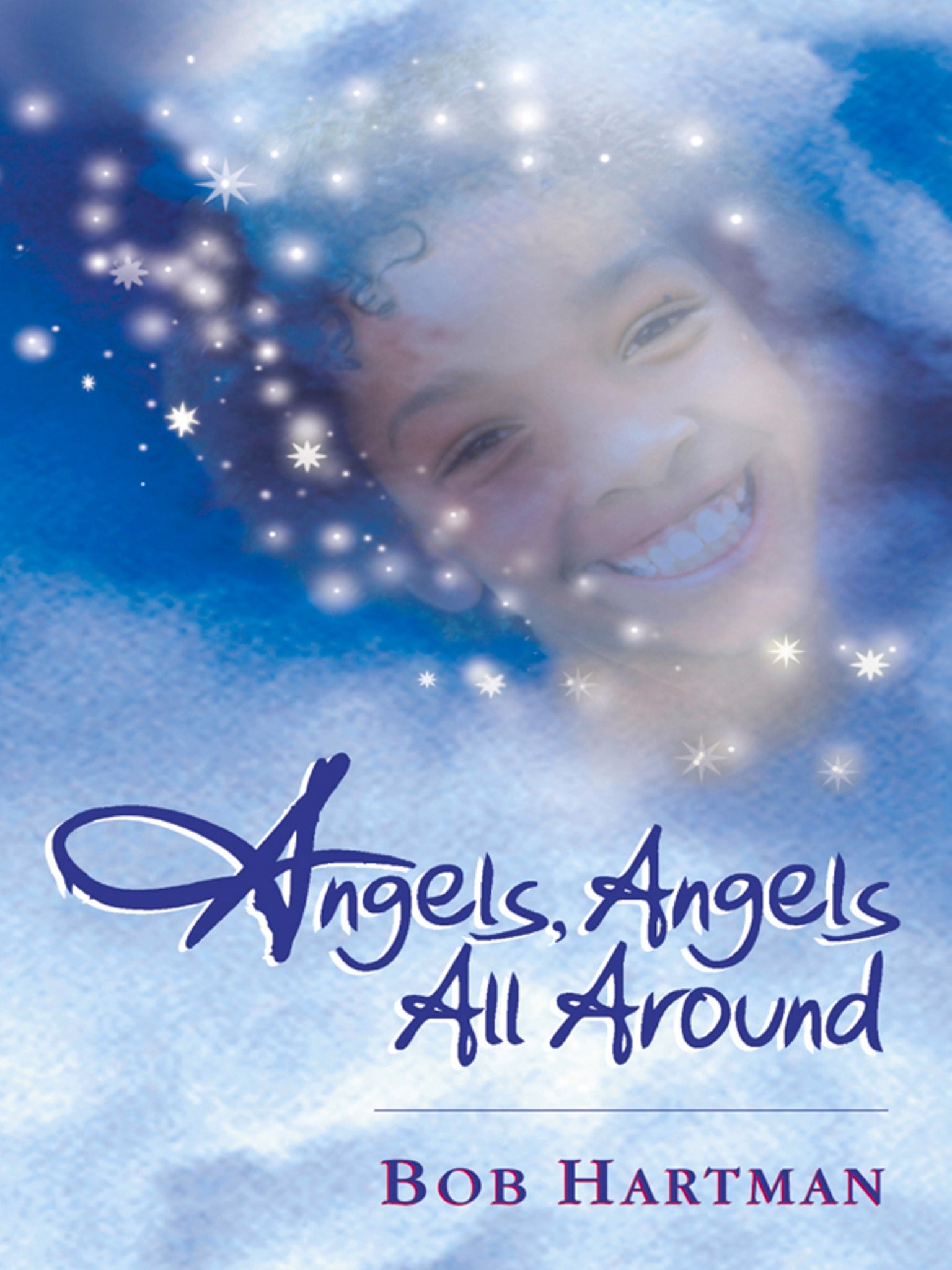 Angels, Angels All Around