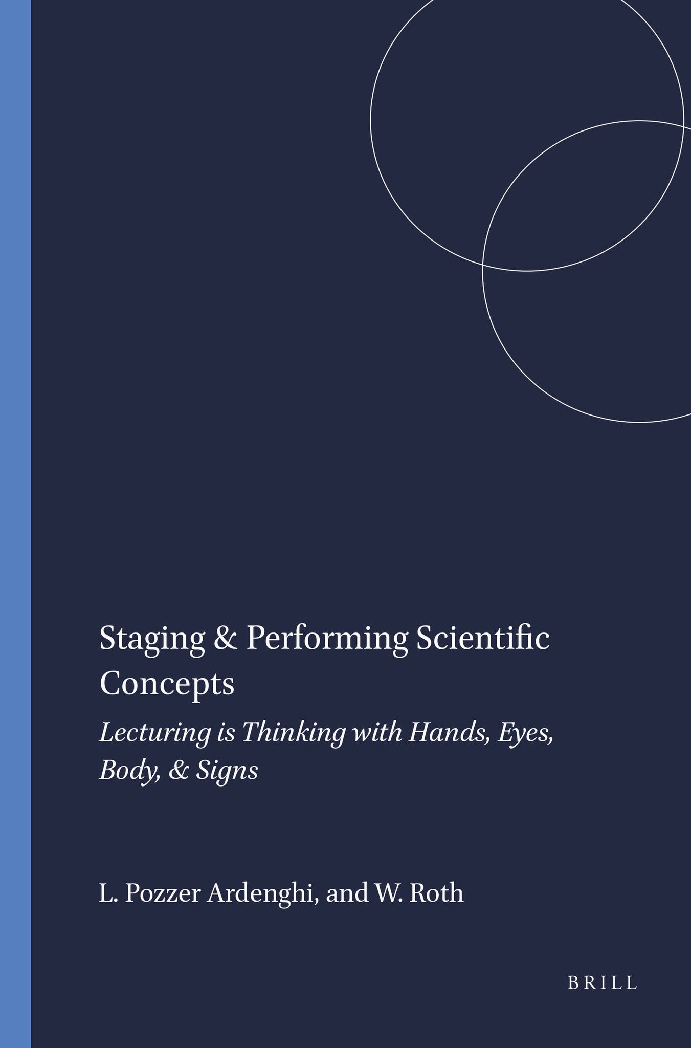 Cover image for Staging & Performing Scientific Concepts ISBN 9789460911903