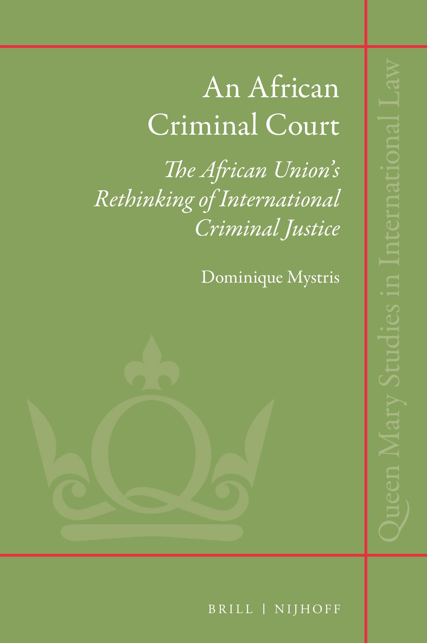 Cover image for An African Criminal Court ISBN 9789004444942
