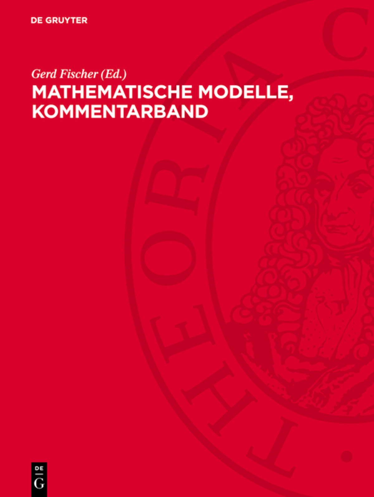 Mathematische Modelle, Kommentarband