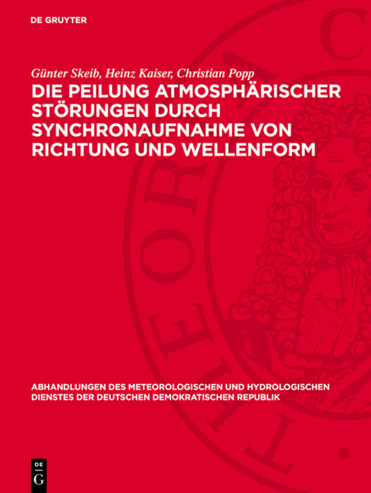 Die Peilung atmosphärischer Störungen durch Synchronaufnahme von Richtung und Wellenform