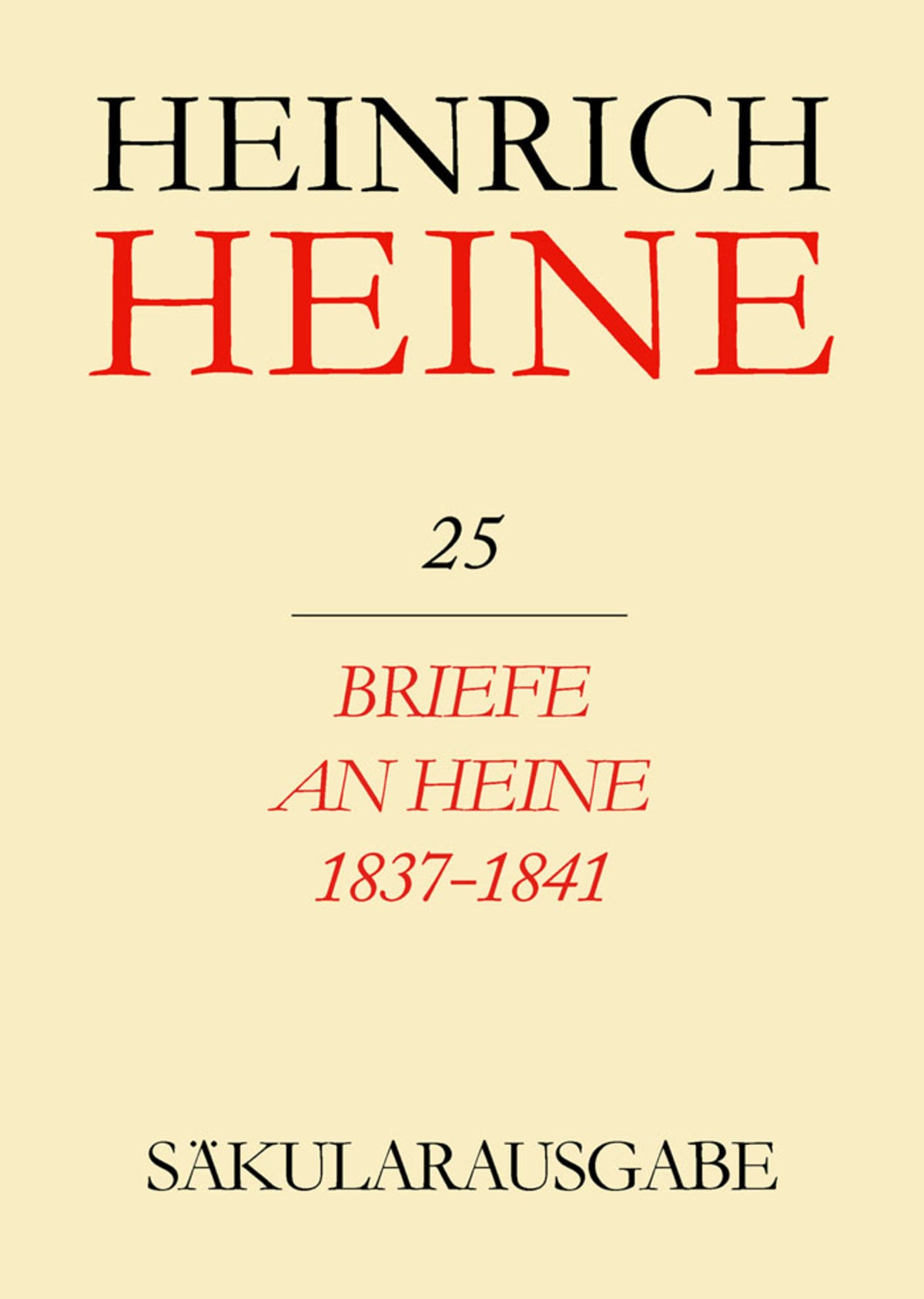 Cover image for Briefe an Heine 1837-1841 ISBN 9783050012674