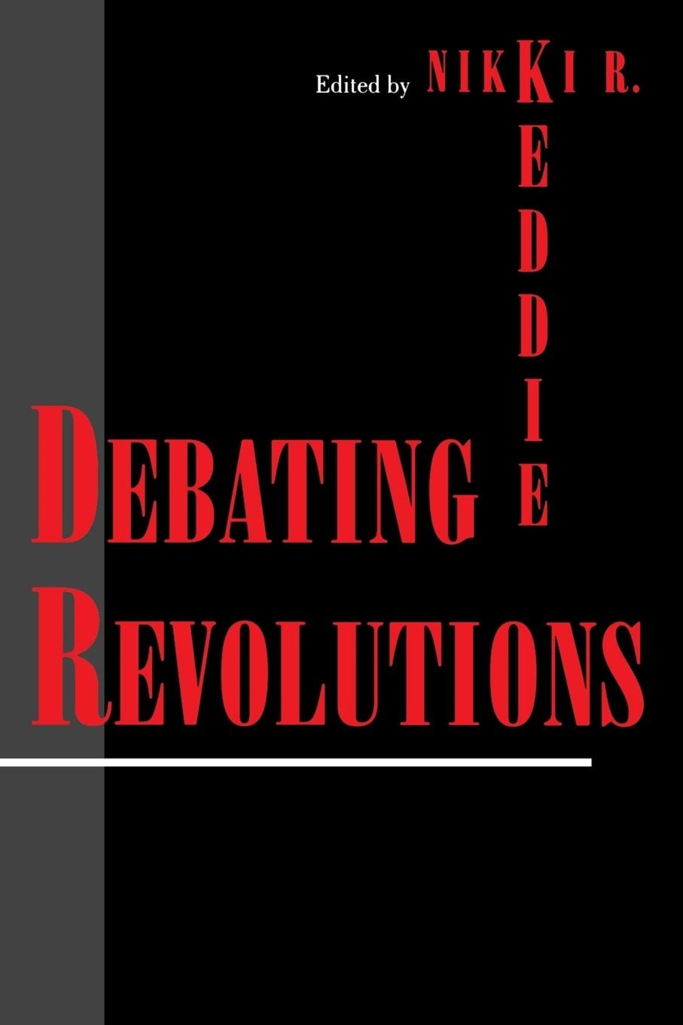 Cover image for Debating Revolutions ISBN 9780814746578