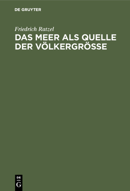 Das Meer als Quelle der Völkergröße