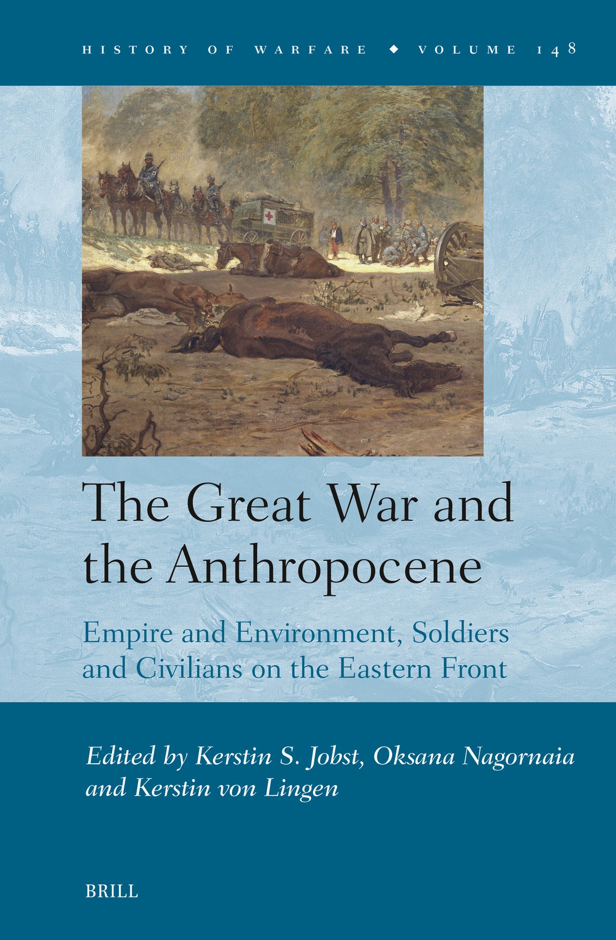 Cover image for The Great War and the Anthropocene ISBN 9789004710115