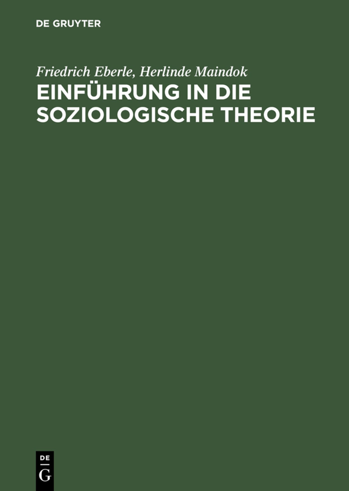 Cover image for Einführung in die soziologische Theorie ISBN 9783486224771
