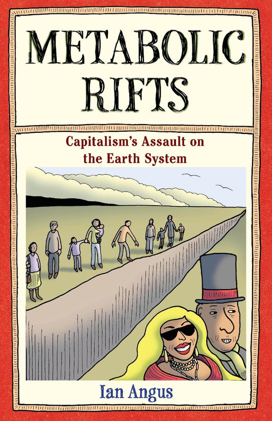 Metabolic Rifts