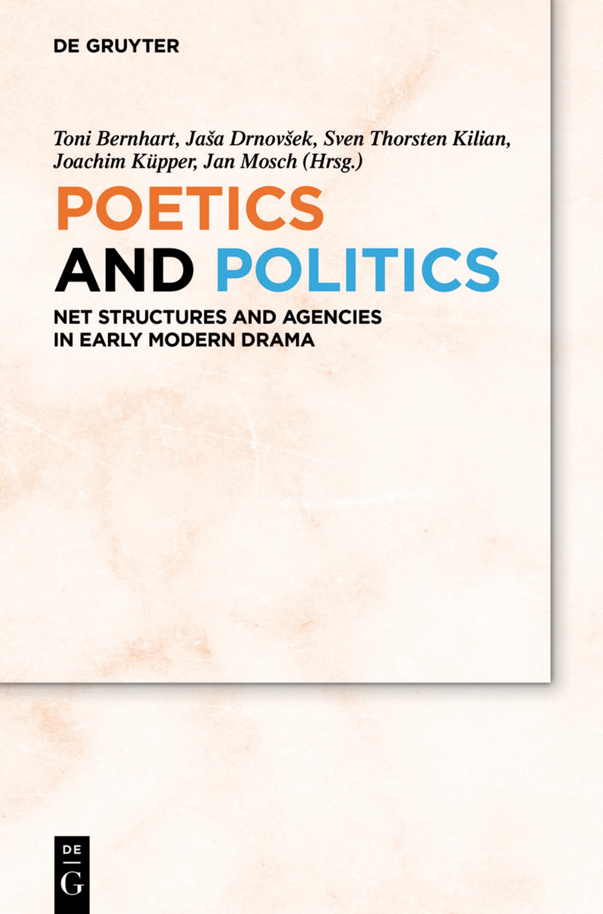 Cover image for Poetics and Politics ISBN 9783110709469