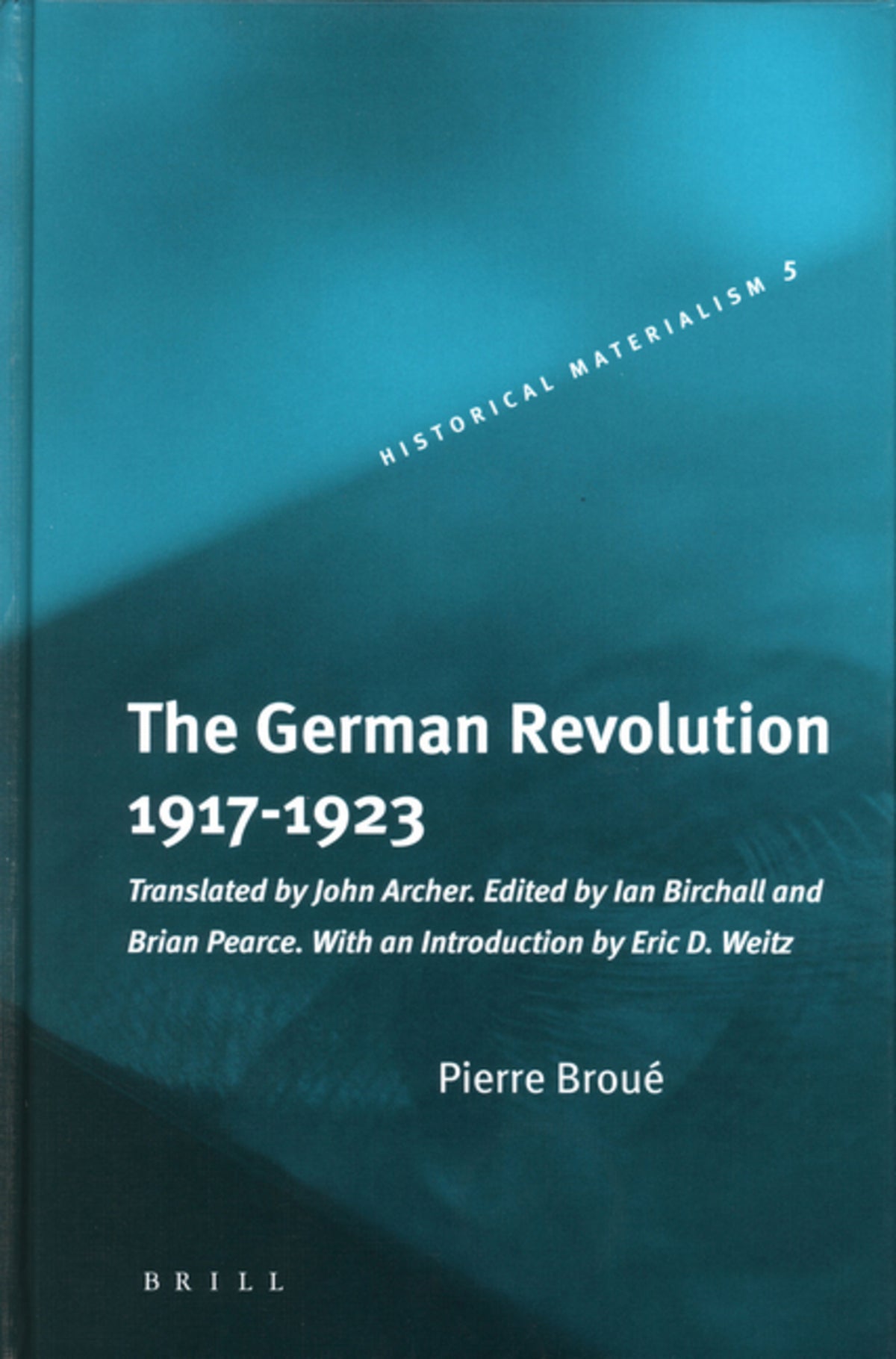 The German Revolution, 1917-1923