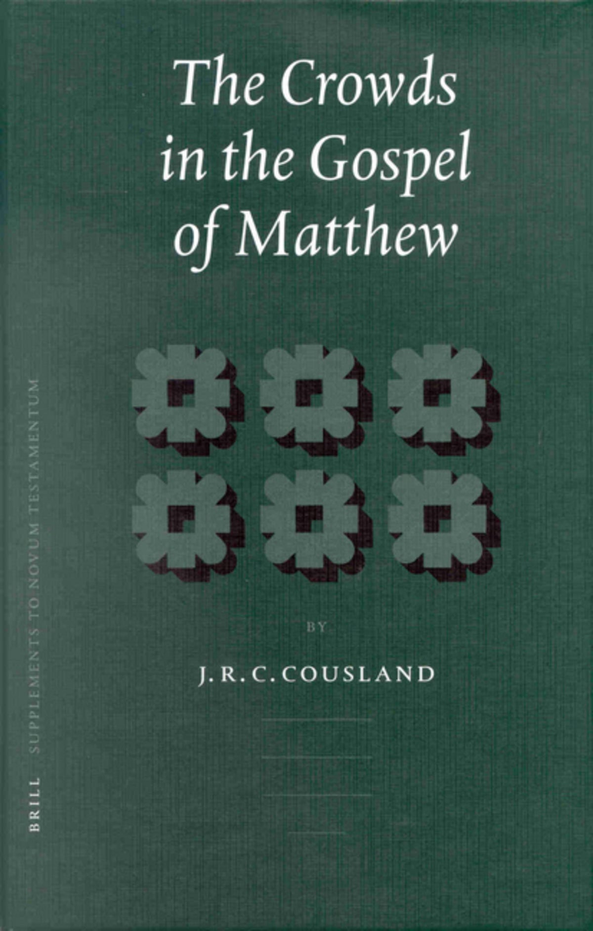Cover image for The Crowds in the Gospel of Matthew ISBN 9789004121775