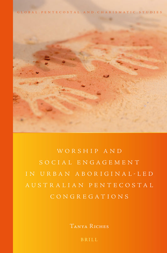 Worship and Social Engagement in Urban Aboriginal-led Australian Pentecostal Congregations