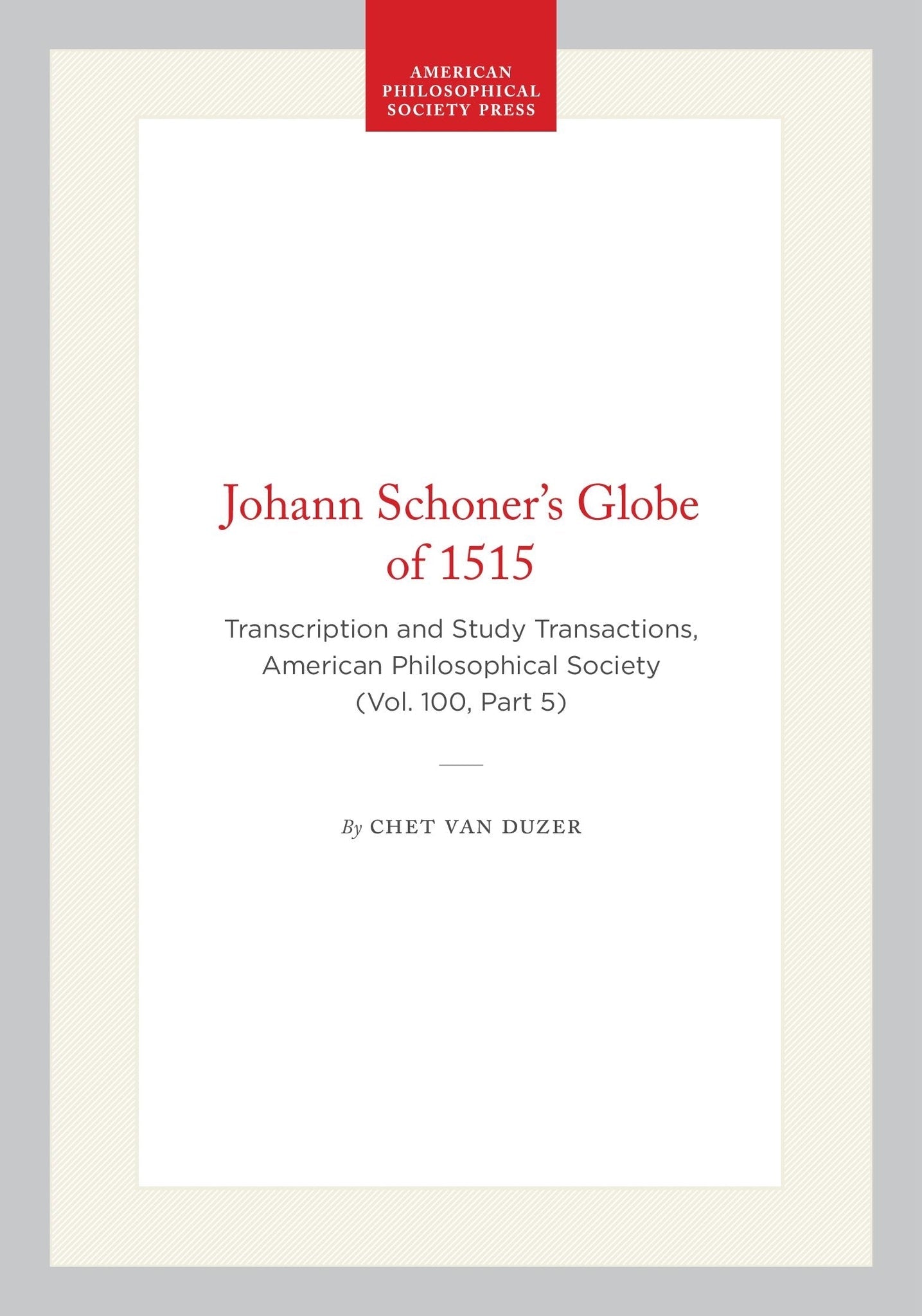 Johann Schoner’s Globe of 1515