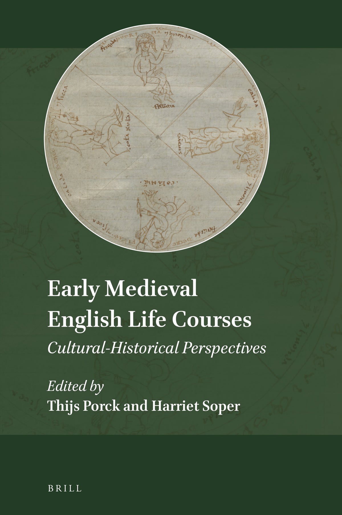Cover image for Early Medieval English Life Courses ISBN 9789004499294