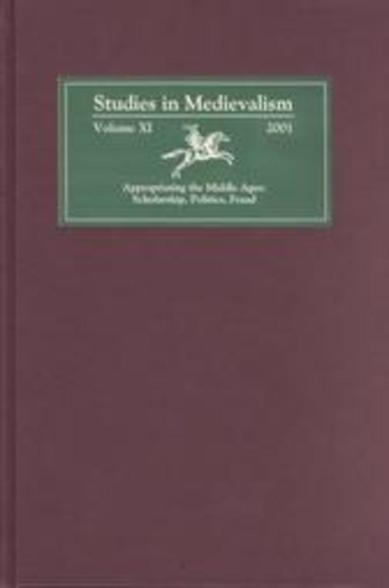 Studies in Medievalism XI