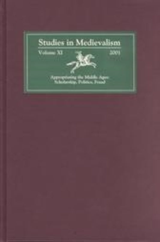Studies in Medievalism XI