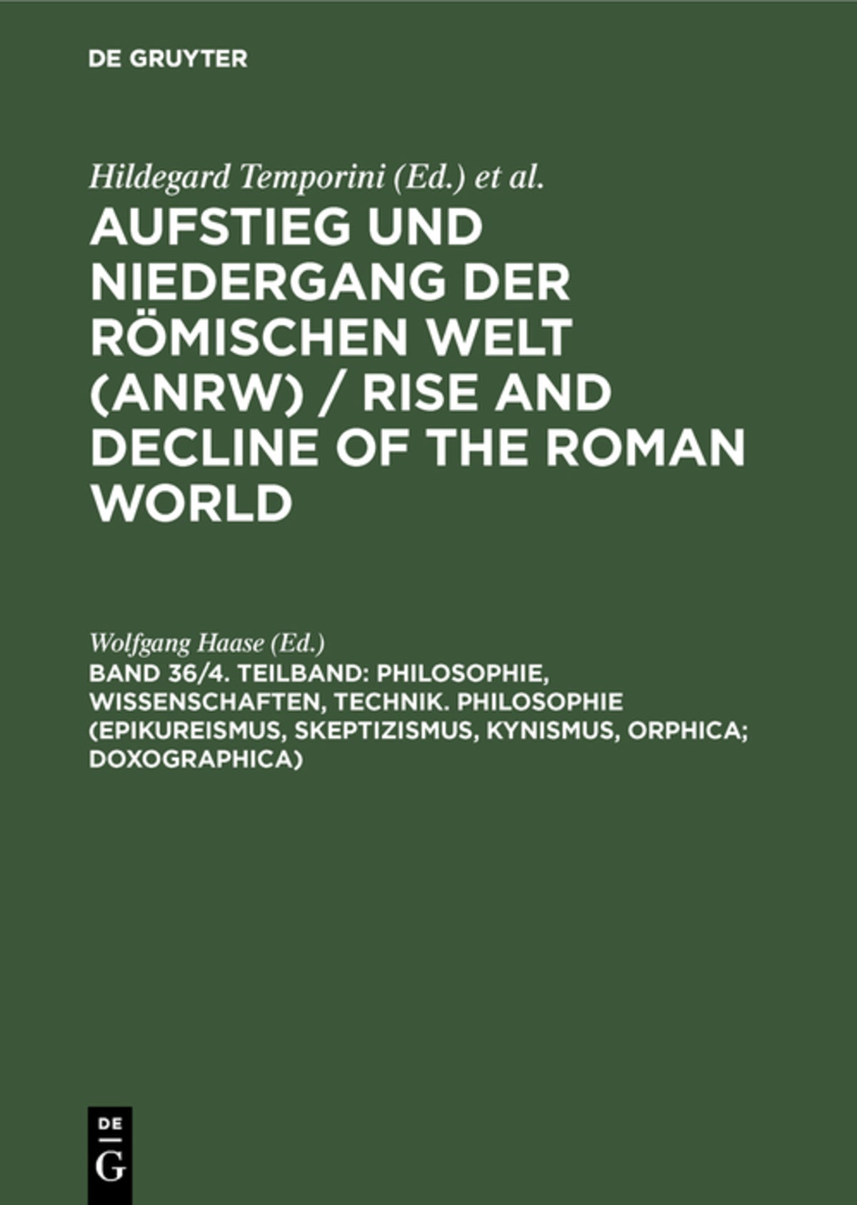 Cover image for Philosophie, Wissenschaften, Technik. Philosophie (Epikureismus, Skeptizismus, Kynismus, Orphica; Doxographica) ISBN 9783110124415